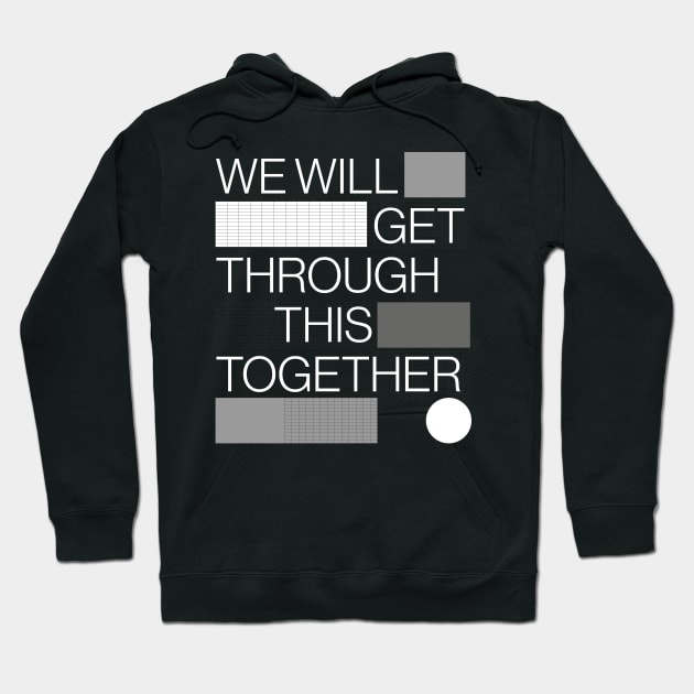 Together We Can Hoodie by Current_Tees